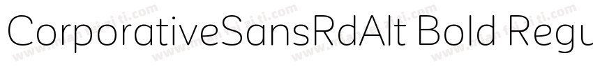 CorporativeSansRdAlt Bold Regular字体转换